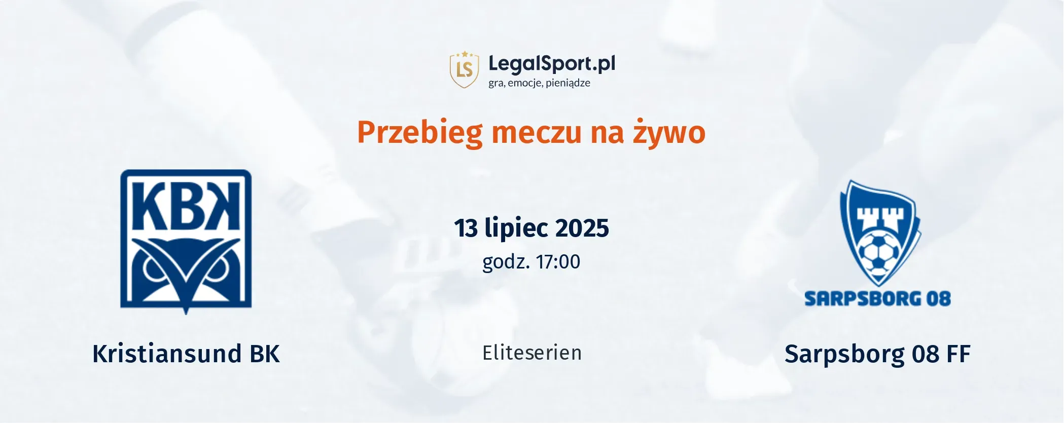 Przebieg Kristiansund BK - Sarpsborg 08 FF