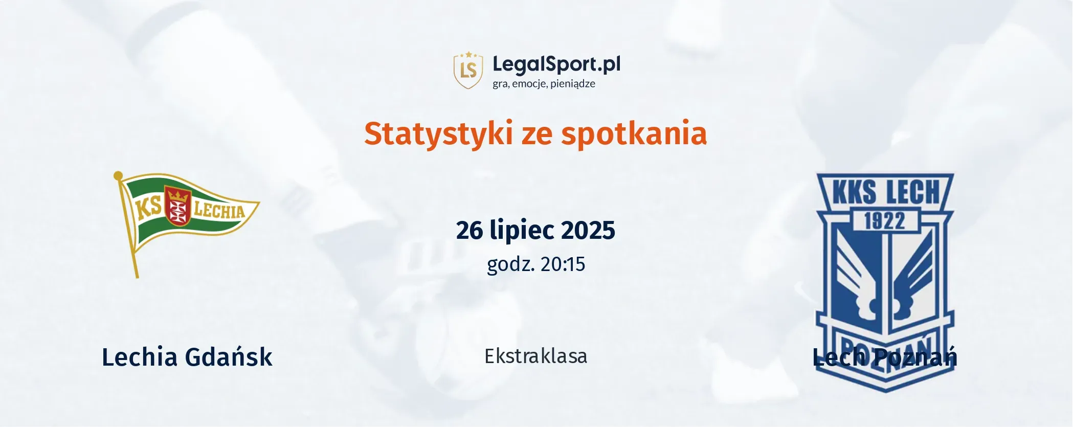 Statystyki Lechia Gdansk - Lech Poznań