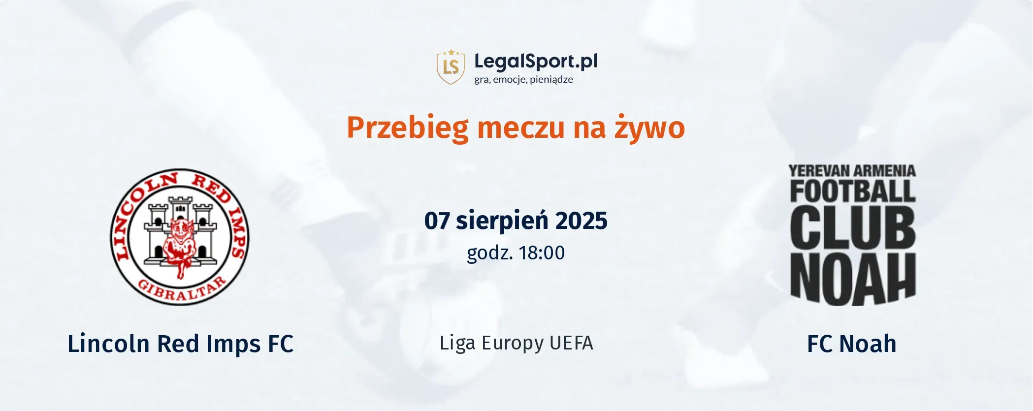 Przebieg Lincoln Red Imps FC - FC Noah