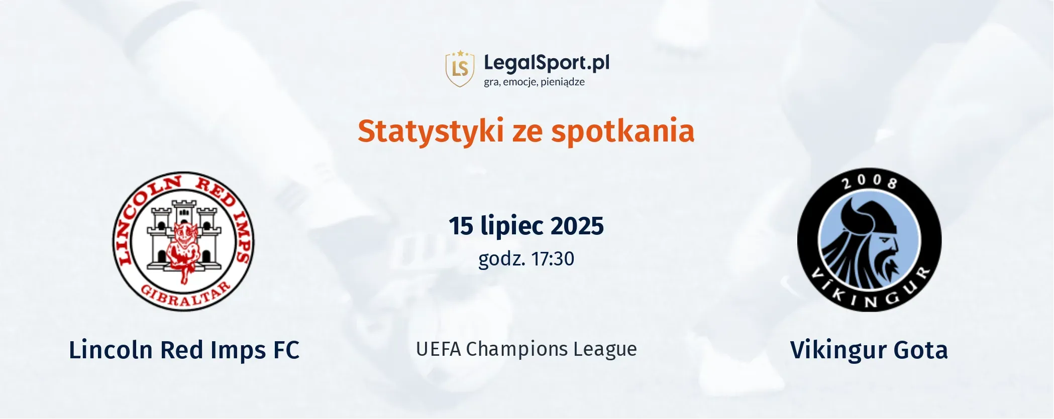 Statystyki Lincoln Red Imps FC - Vikingur Gota