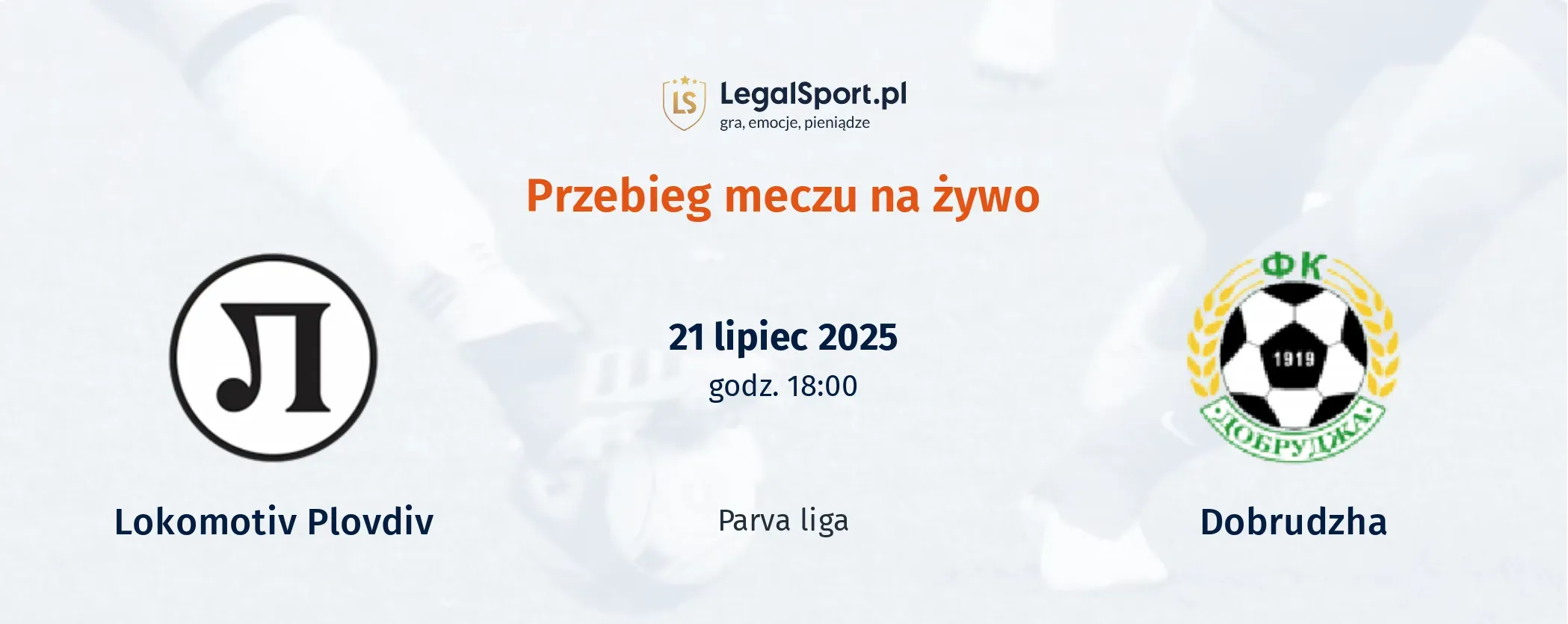 Przebieg Lokomotiv Plovdiv - Dobrudzha