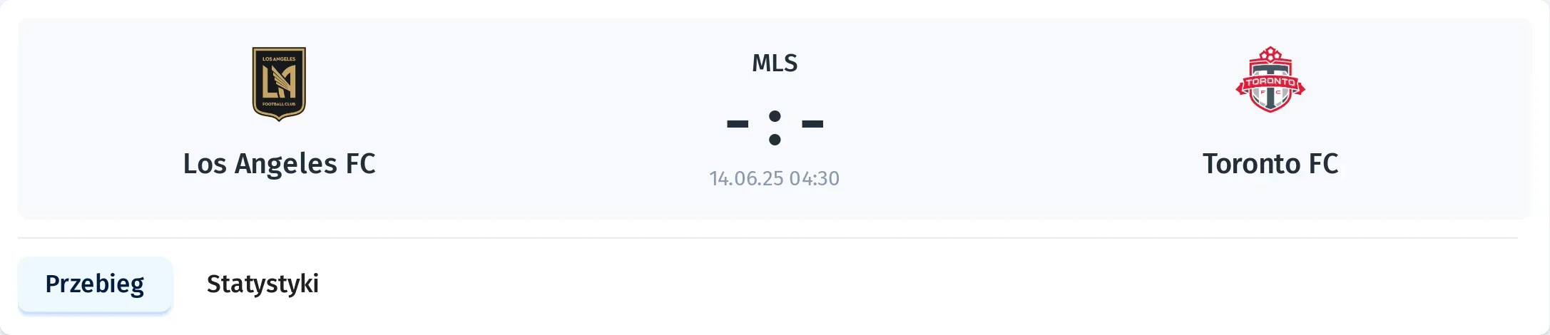 Przebieg Los Angeles FC - Toronto FC