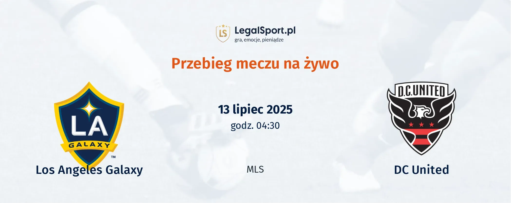 Przebieg Los Angeles Galaxy - DC United