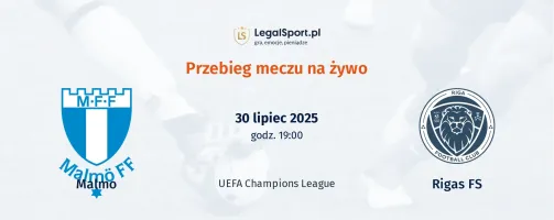 Przebieg Malmo FF - Rīgas FS