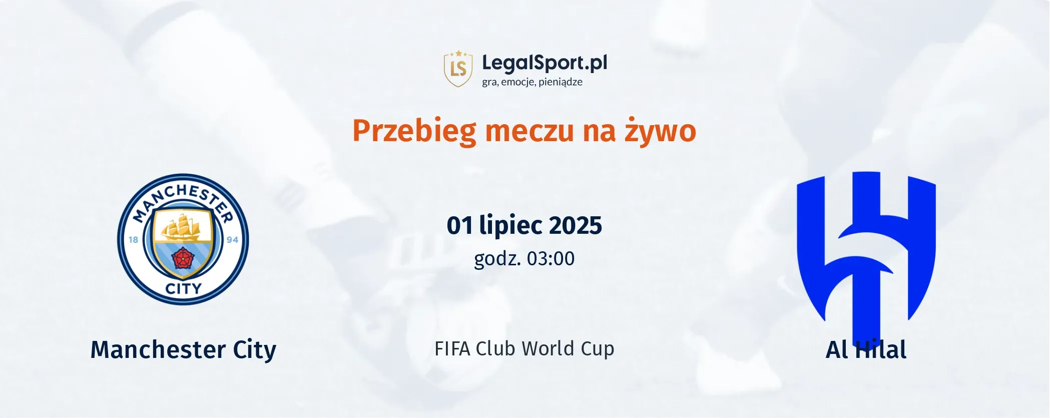 Przebieg Manchester City - Al-Hilal Saudi FC