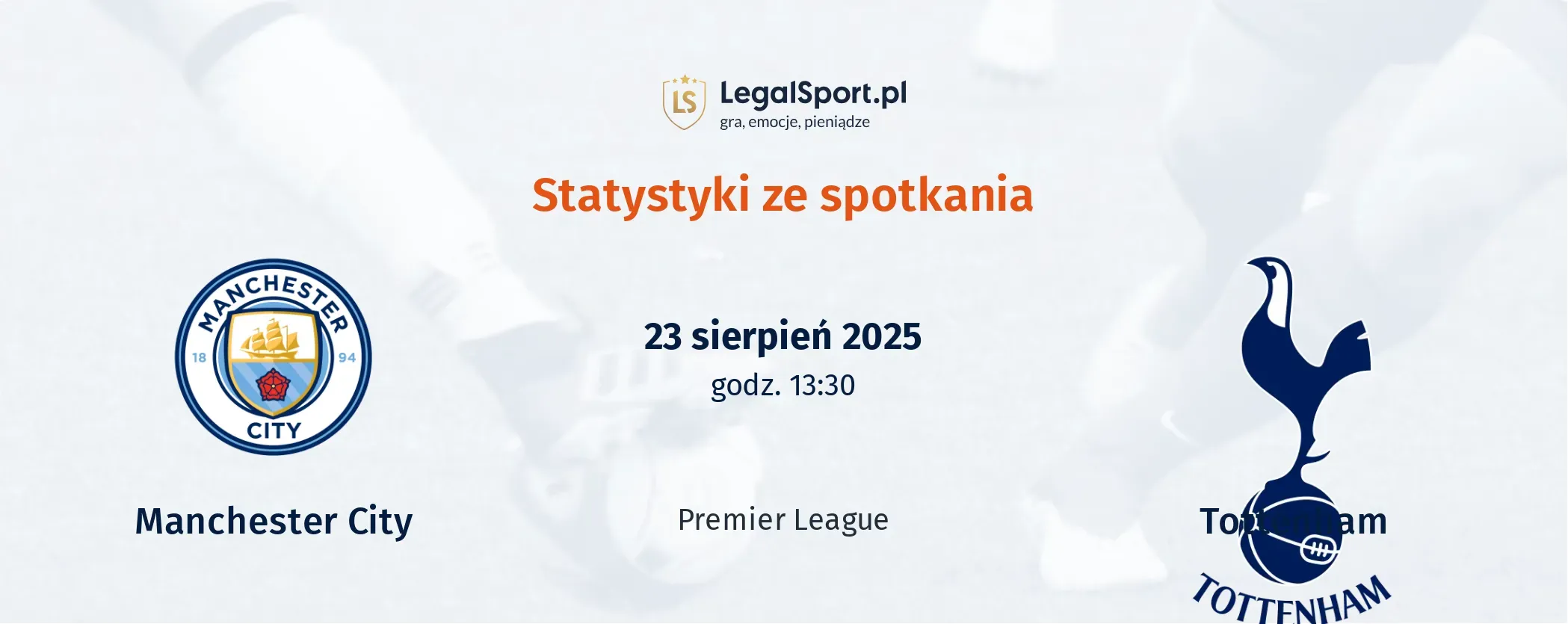 Statystyki Manchester City - Tottenham Hotspur