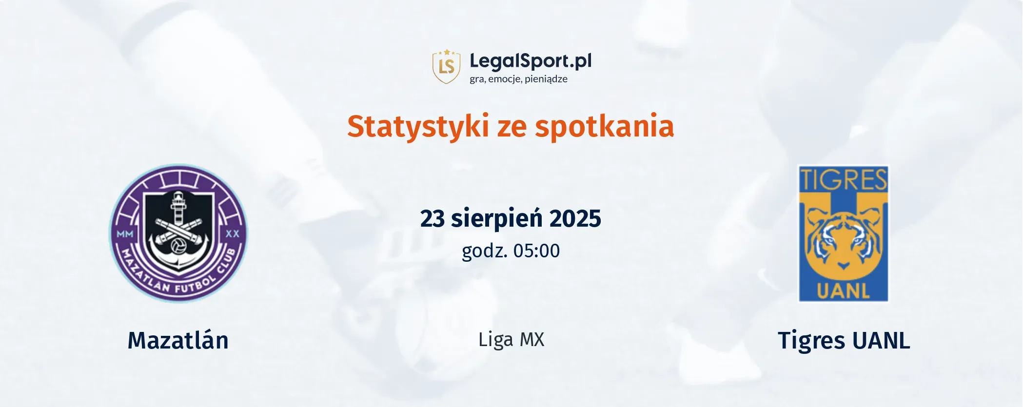 Statystyki Mazatlán - Tigres UANL