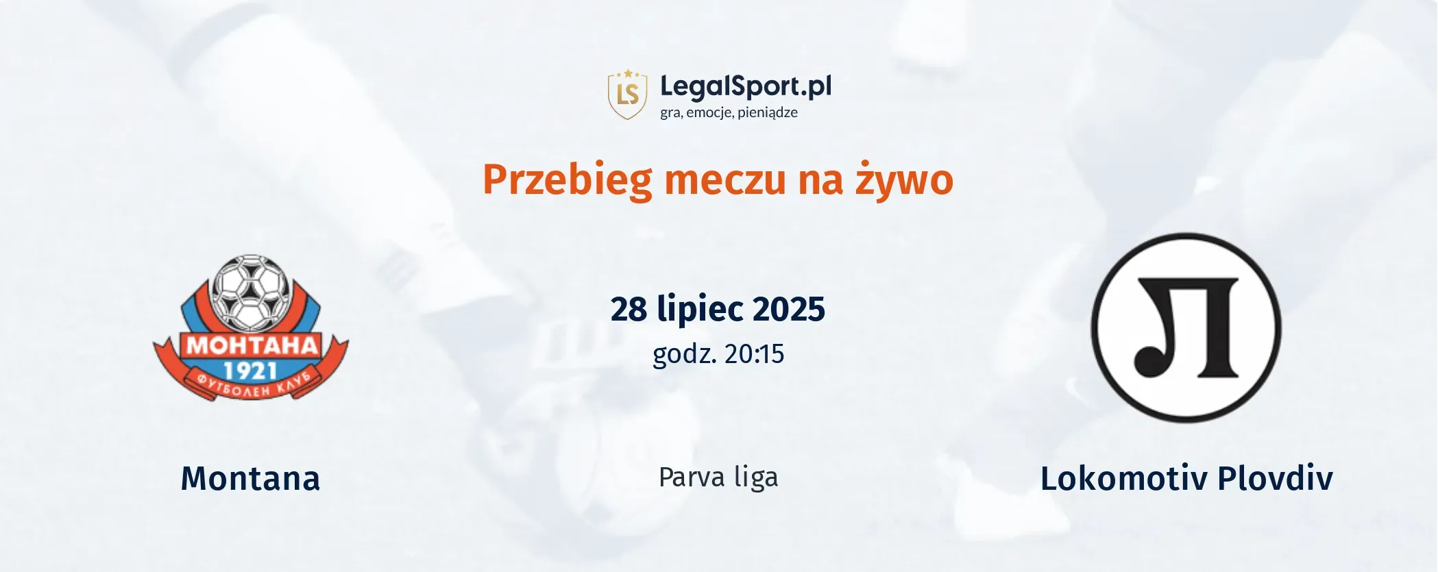 Przebieg Montana - Lokomotiv Plovdiv