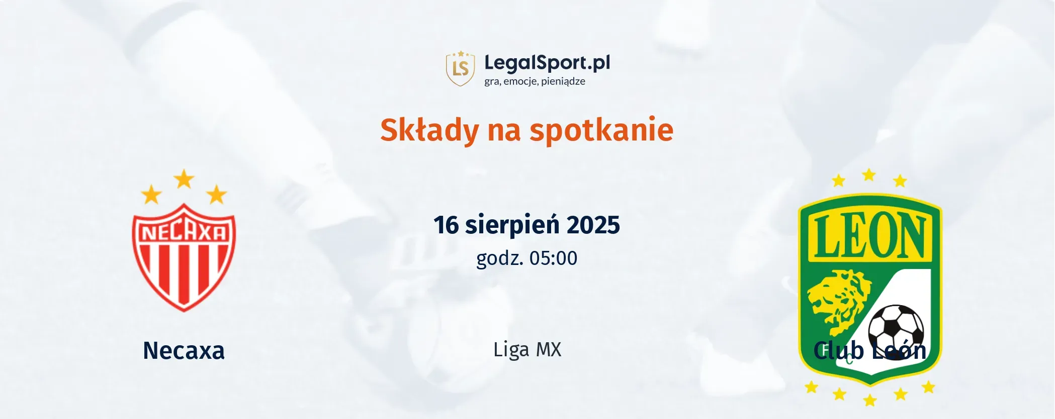 Składy Necaxa - Club Leon