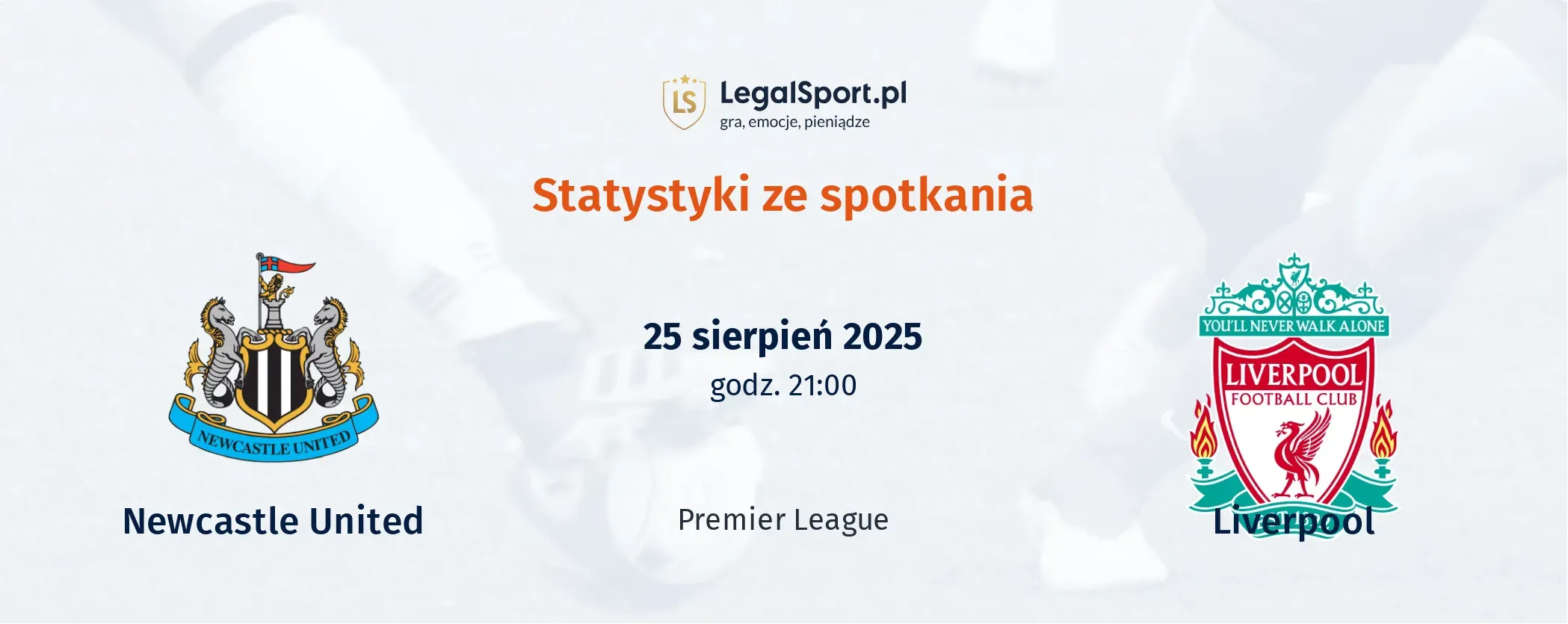 Statystyki Newcastle United - Liverpool