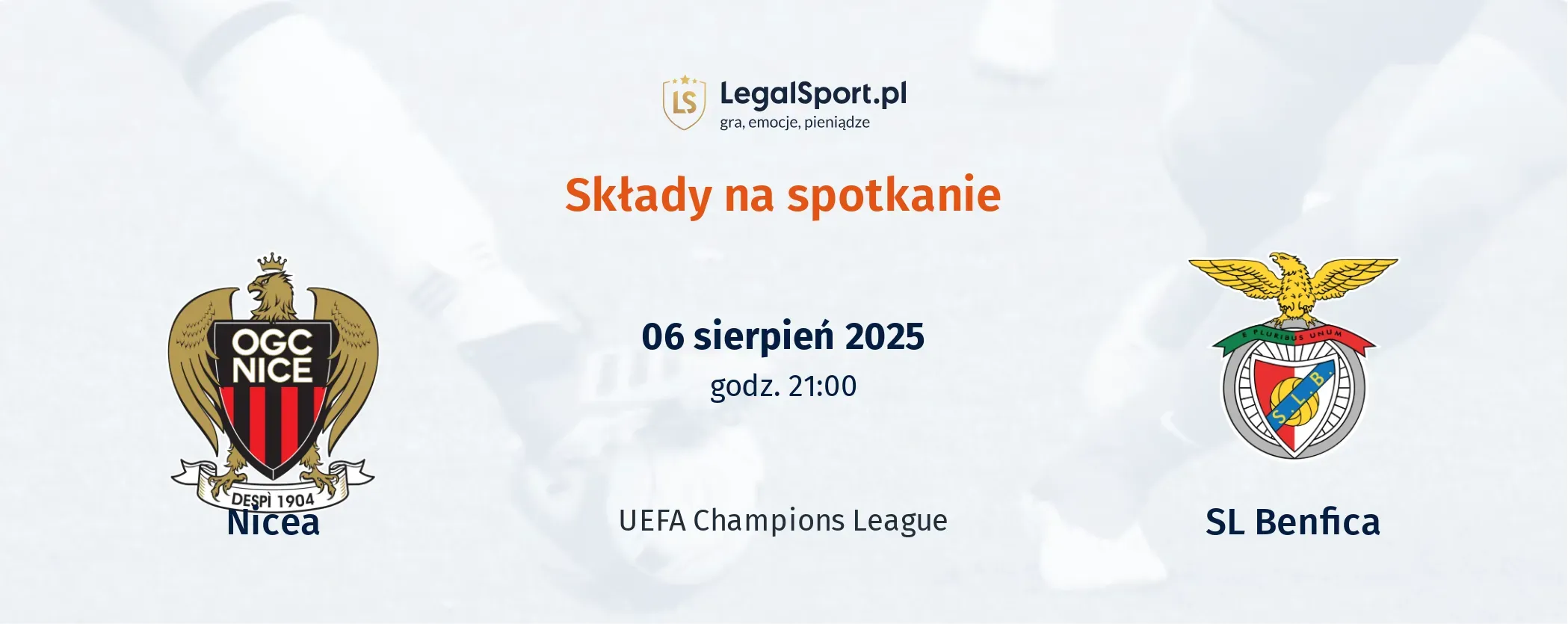 Składy Nice - SL Benfica