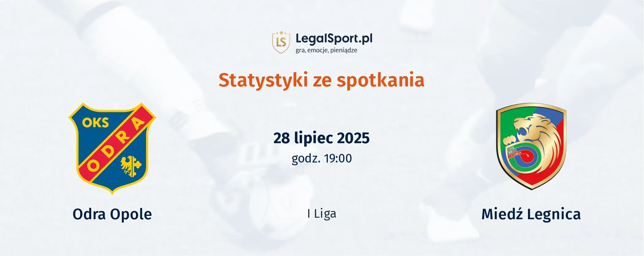 Statystyki Odra Opole - Miedź Legnica