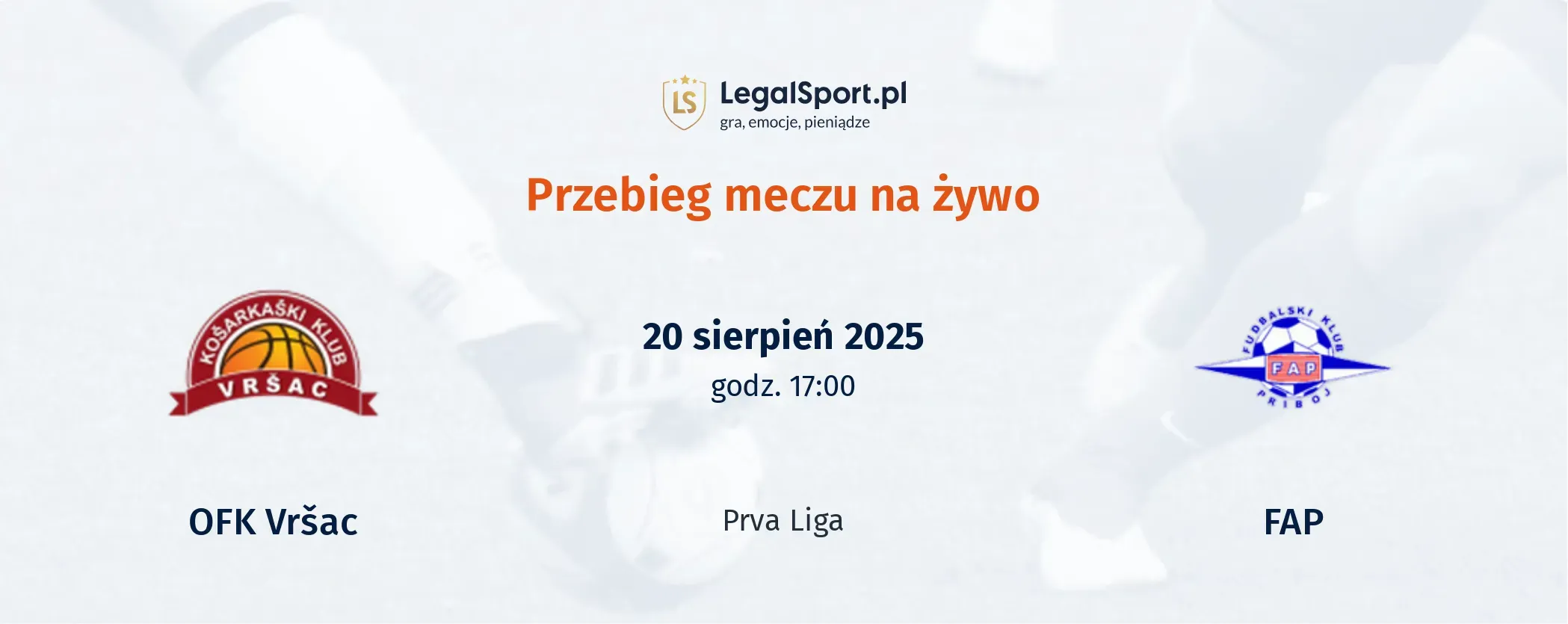 Przebieg OFK Vršac - FAP