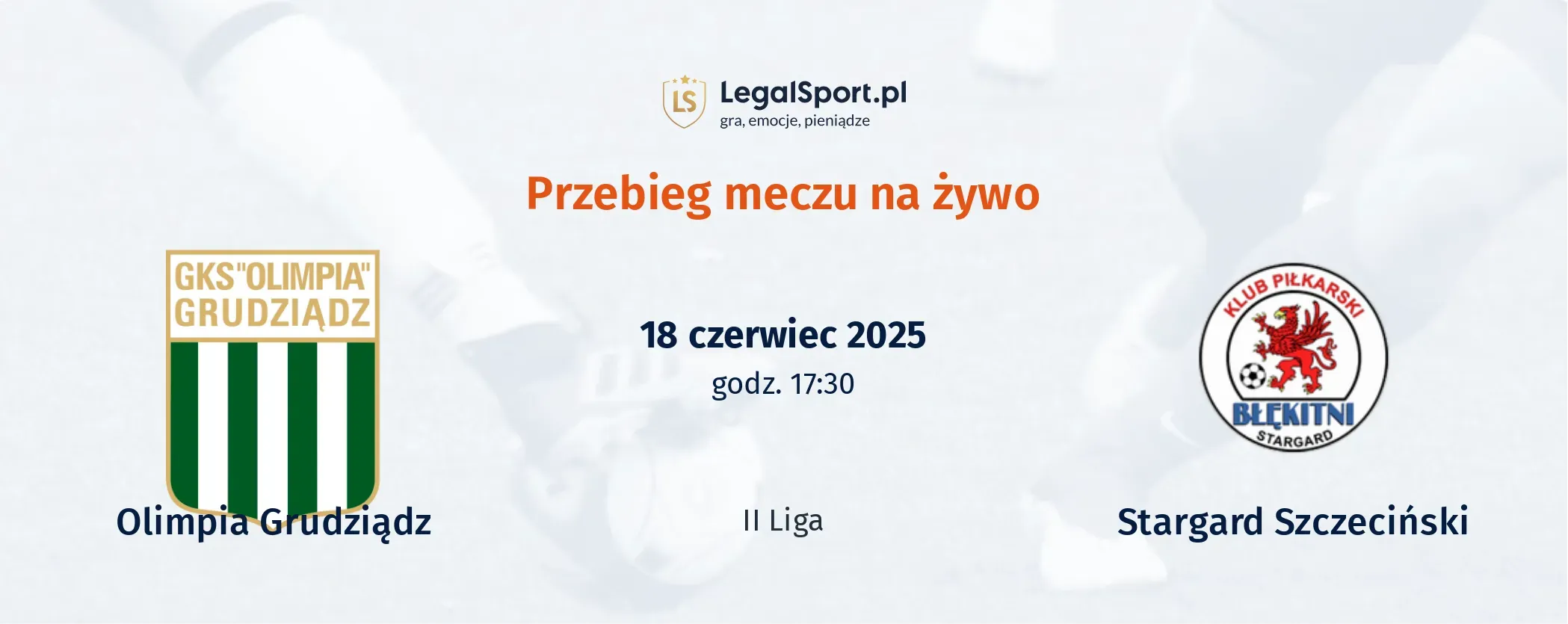 Statystyki Olimpia Grudziądz - Stargard Szczeciński