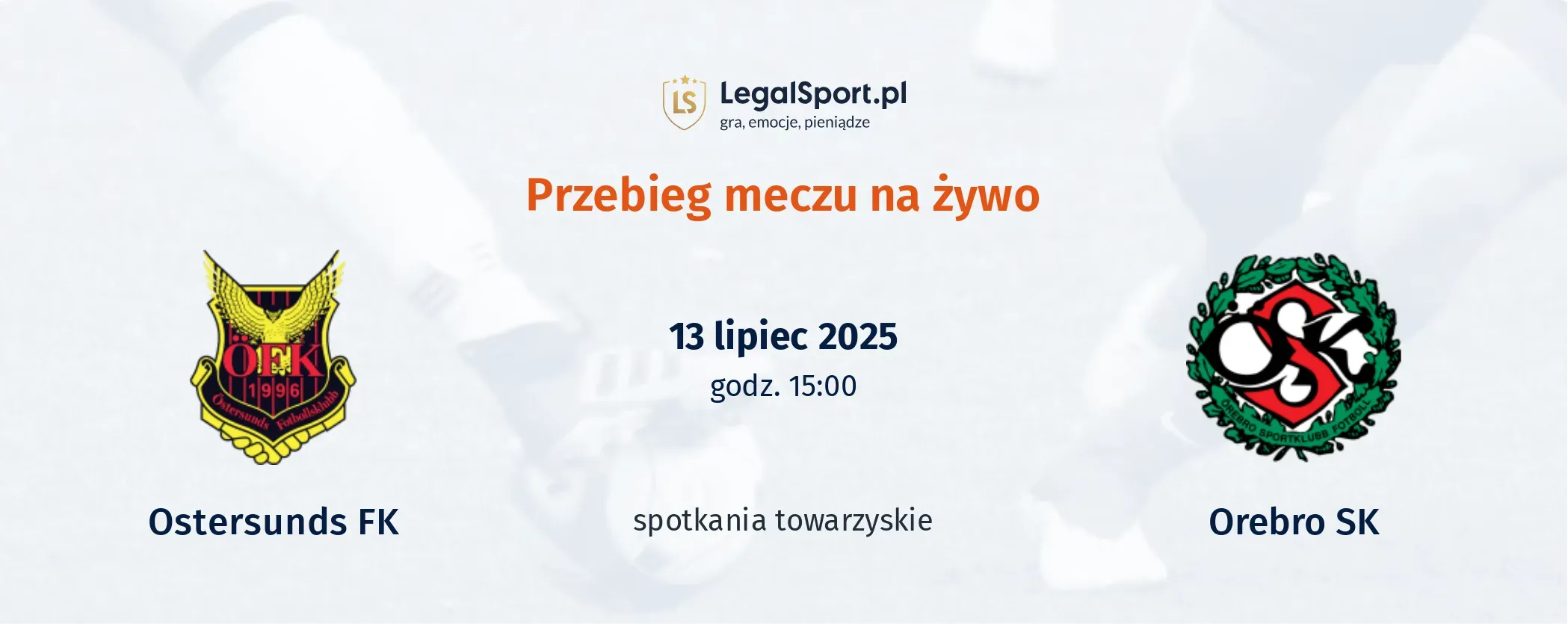 Przebieg Ostersunds FK - Orebro SK