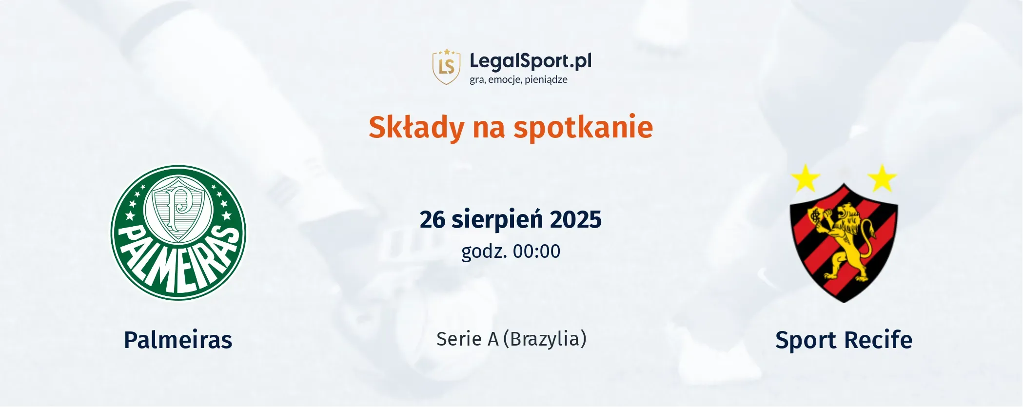 Składy Palmeiras - Sport Recife