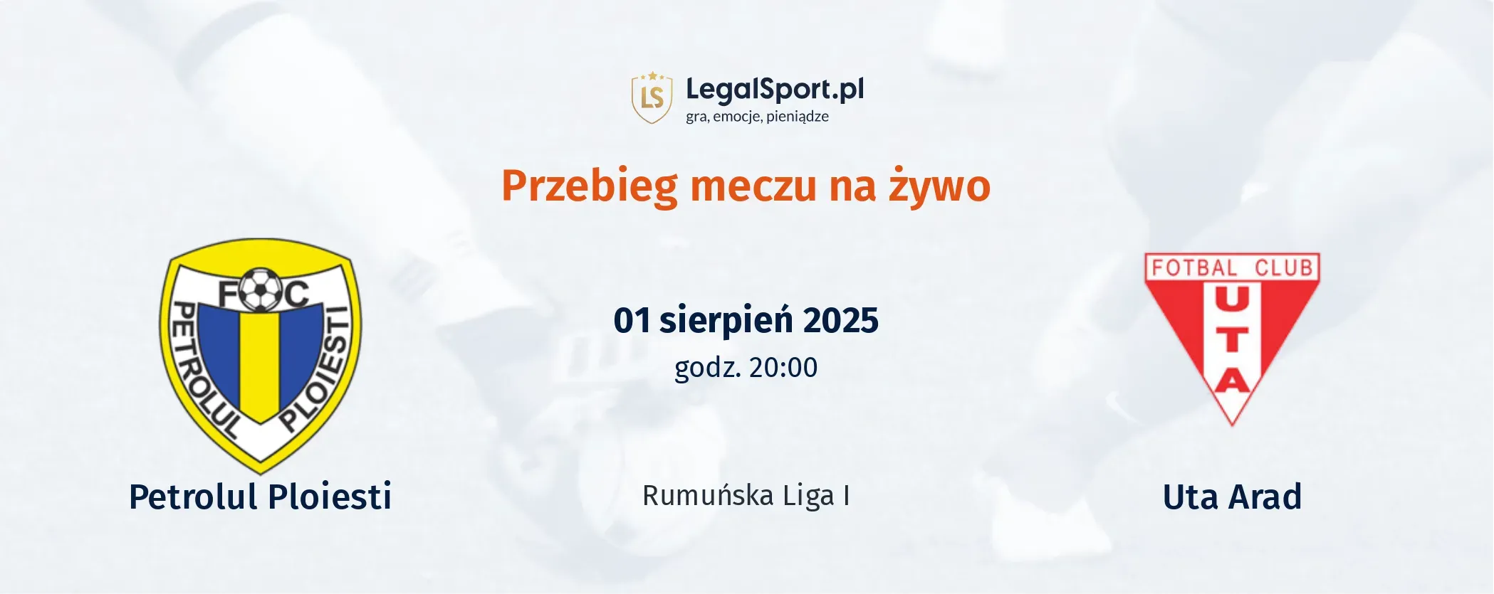 Przebieg Petrolul Ploiesti - Uta Arad