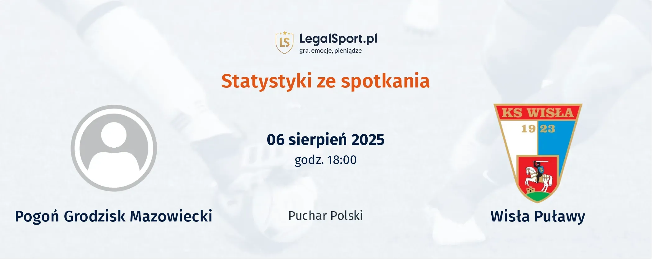 Statystyki Pogoń Grodzisk Mazowiecki - Wisła Puławy