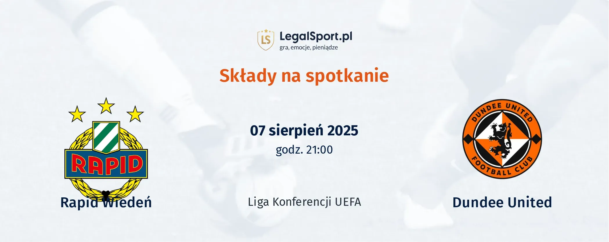 Składy Rapid Wiedeń - Dundee United