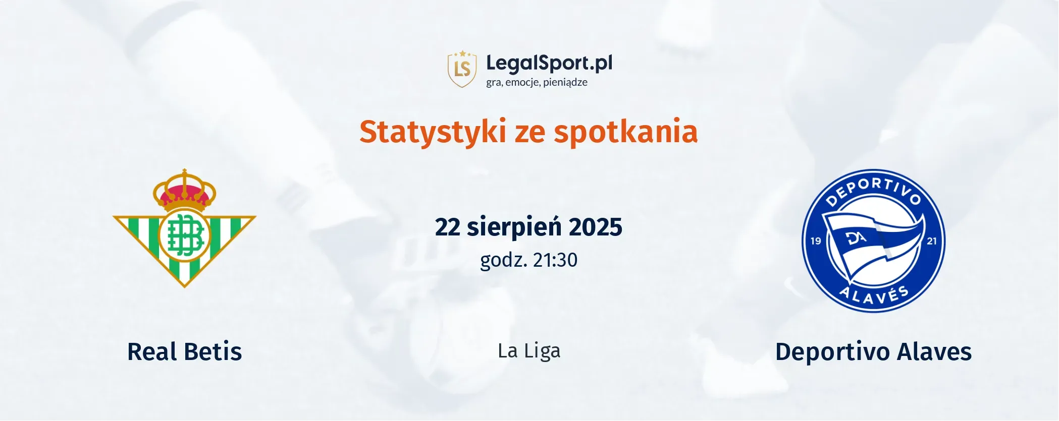 Statystyki Real Betis - Deportivo Alaves