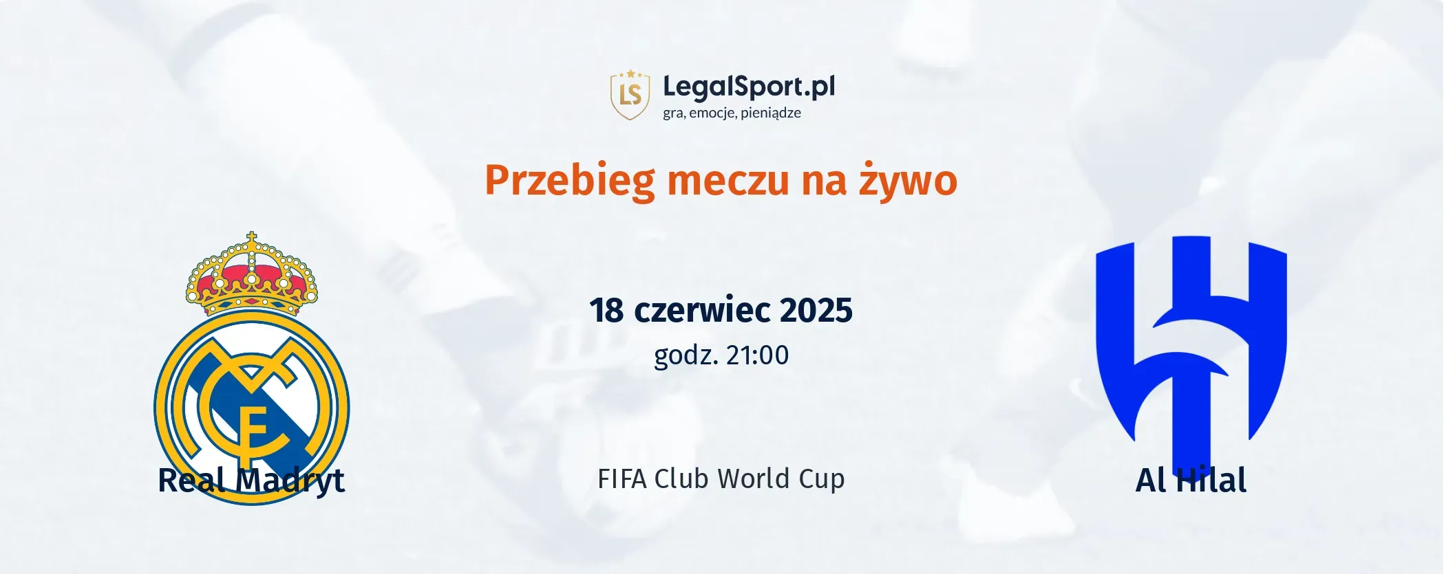 Przebieg Real Madryt - Al-Hilal Saudi FC