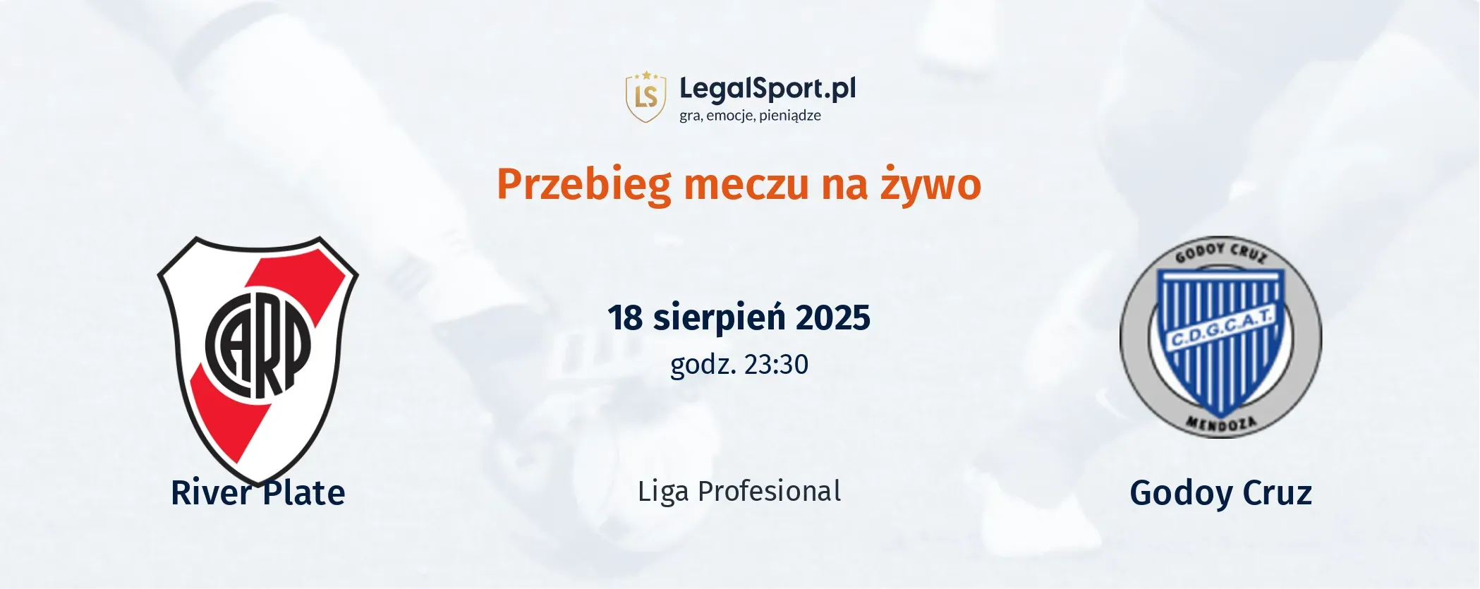 Przebieg River Plate - Godoy Cruz
