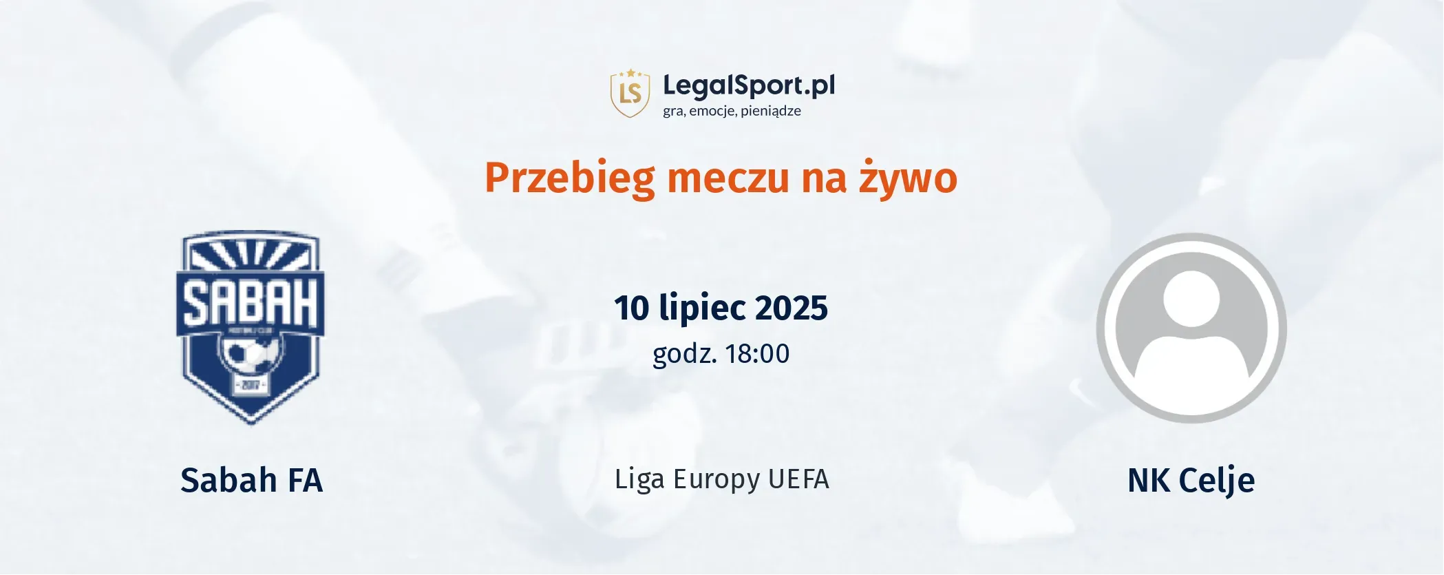 Przebieg Sabah FA - NK Celje