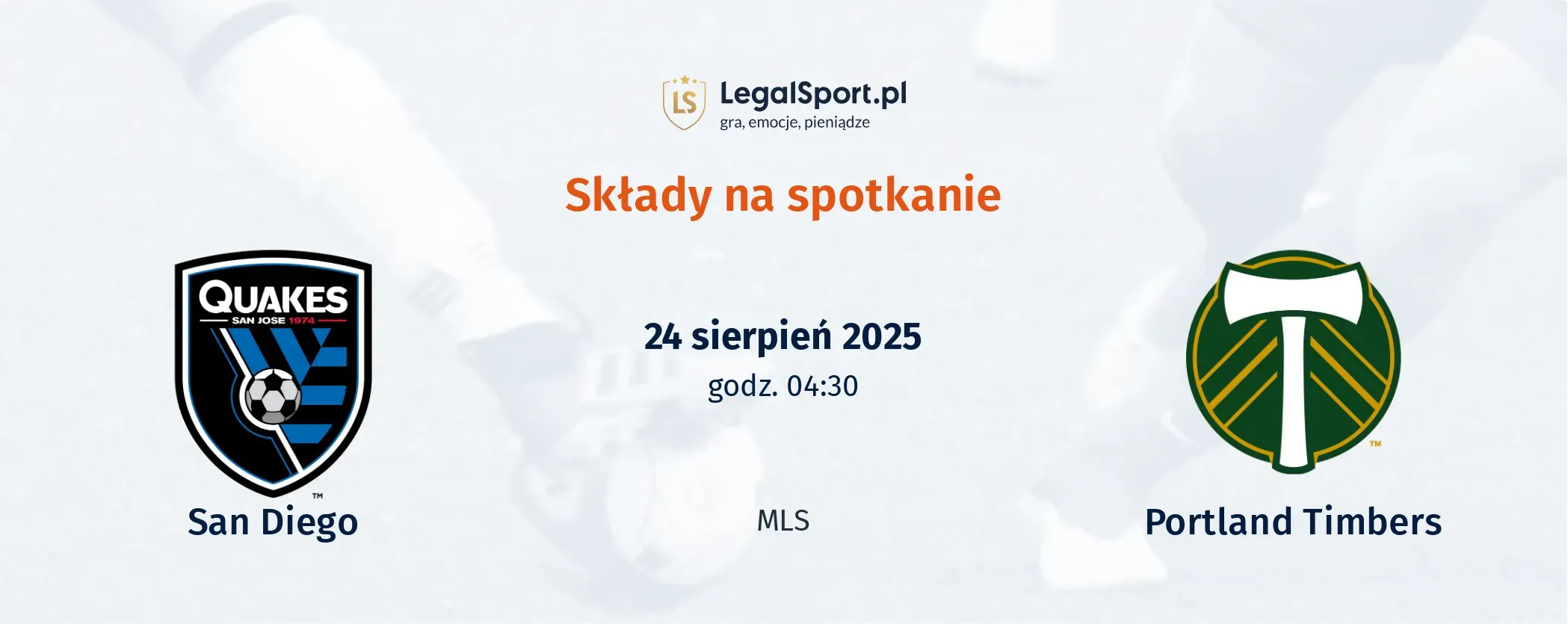 Składy San Diego - Portland Timbers