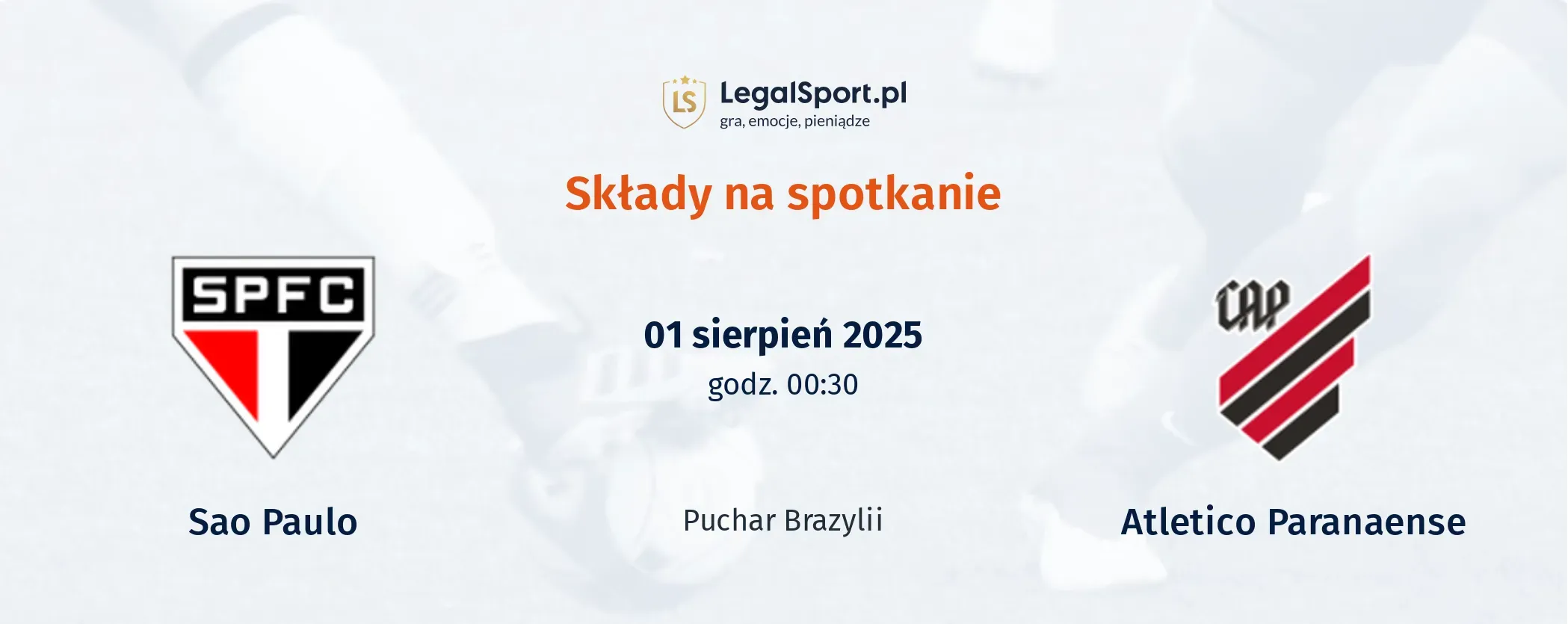Składy Sao Paulo - Atletico Paranaense