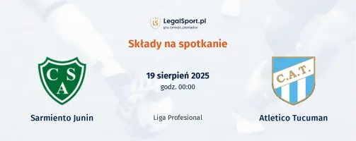 Składy Sarmiento Junin - Atletico Tucuman