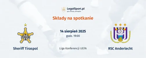 Składy Sheriff Tiraspol - Anderlecht