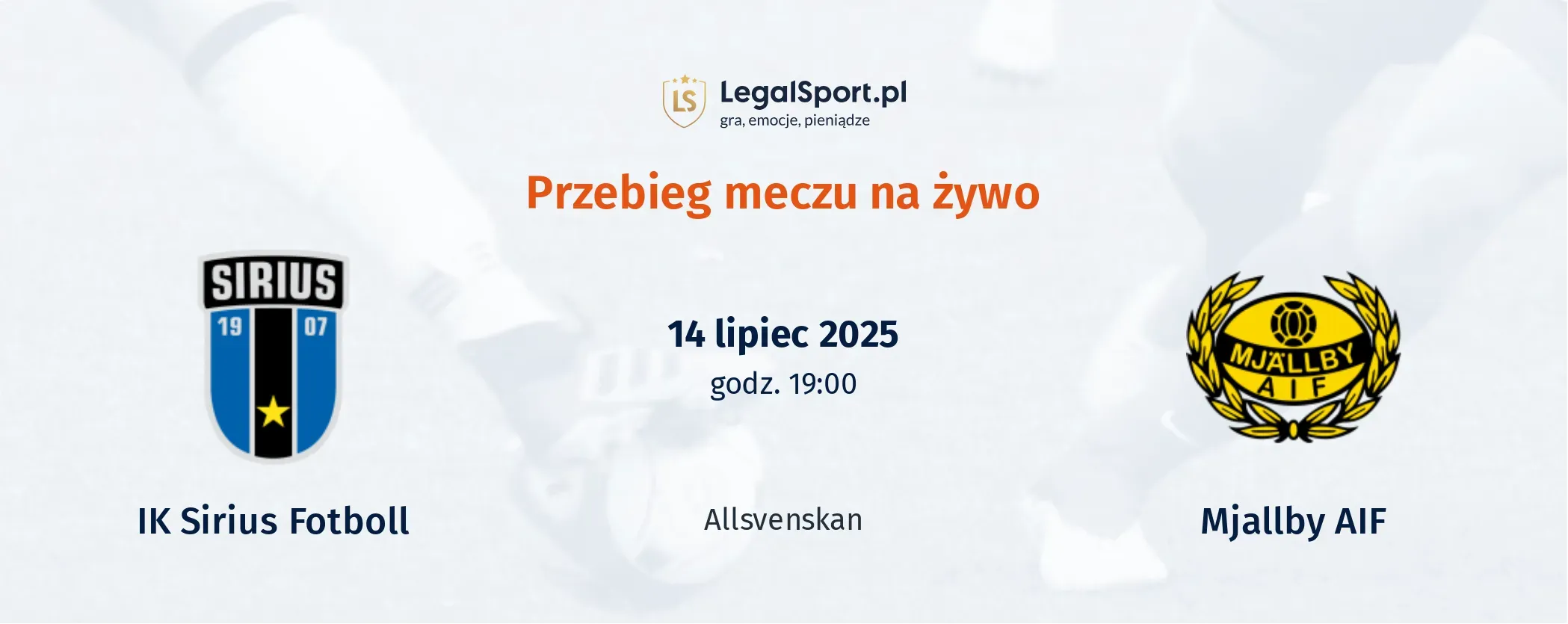 Przebieg Sirius - Mjallby AIF