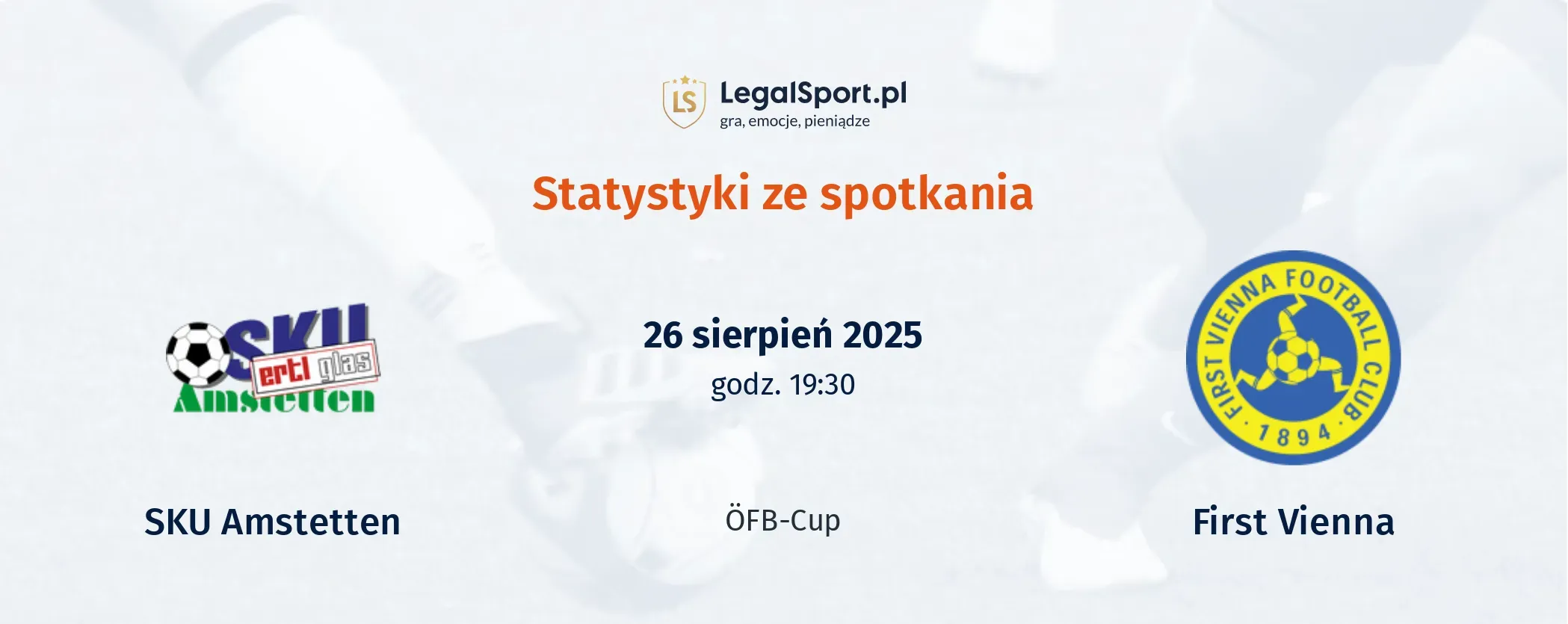 Statystyki SKU Amstetten - First Vienna