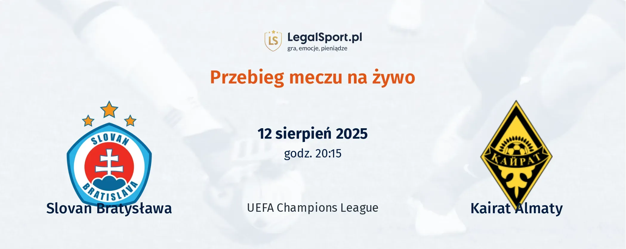 Przebieg Slovan Bratysława - Kairat Almaty