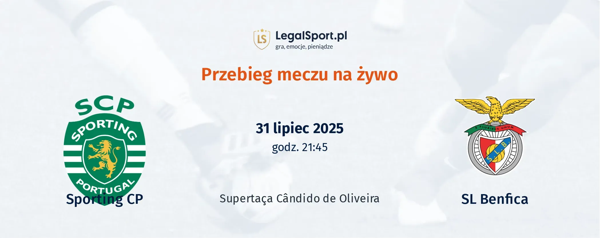 Przebieg Sporting CP - SL Benfica