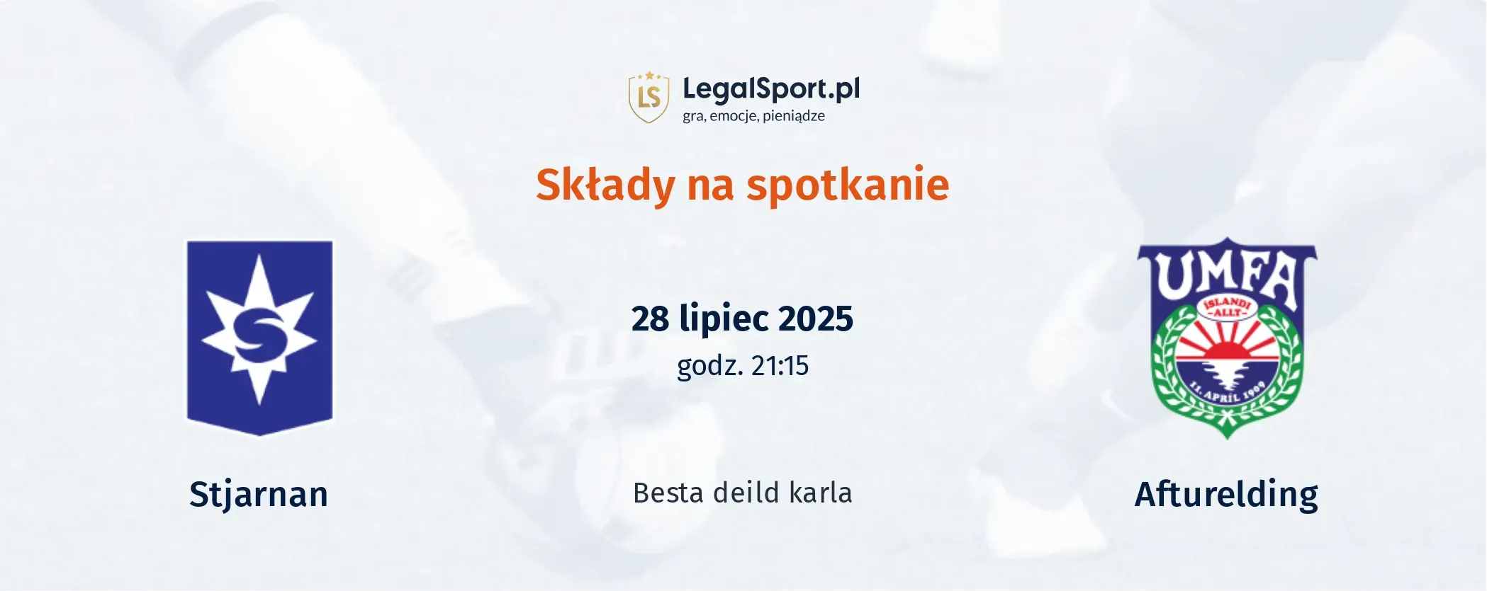 Składy Stjarnan - Afturelding