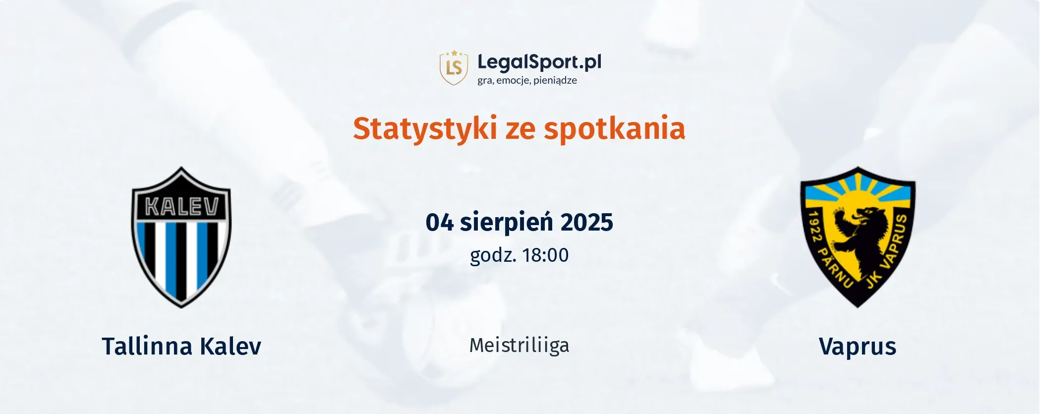 Statystyki Tallinna Kalev - Vaprus