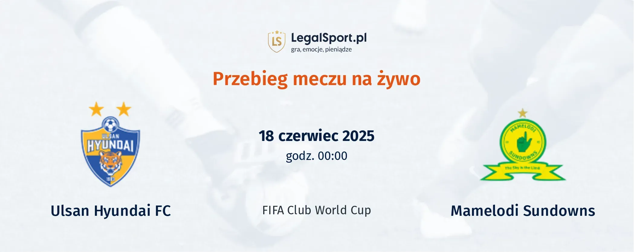 Przebieg Ulsan Hyundai FC - Mamelodi Sundowns