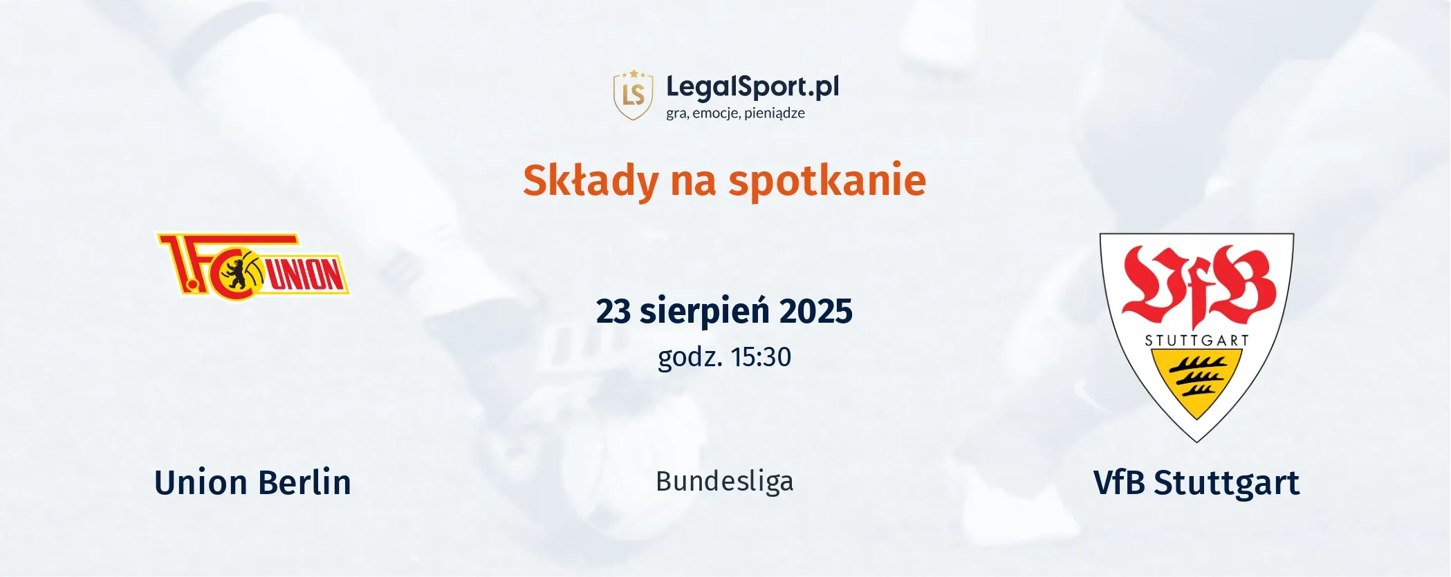 Składy Union Berlin - VfB Stuttgart