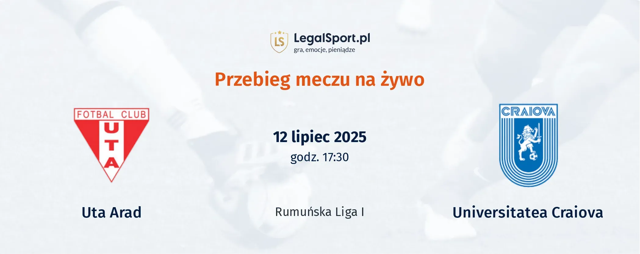 Przebieg Uta Arad - Universitatea Craiova