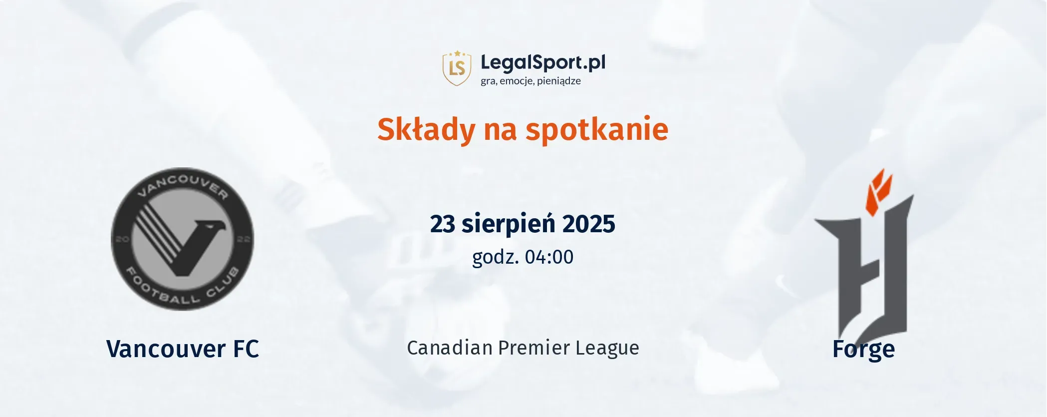 Składy Vancouver FC - Forge