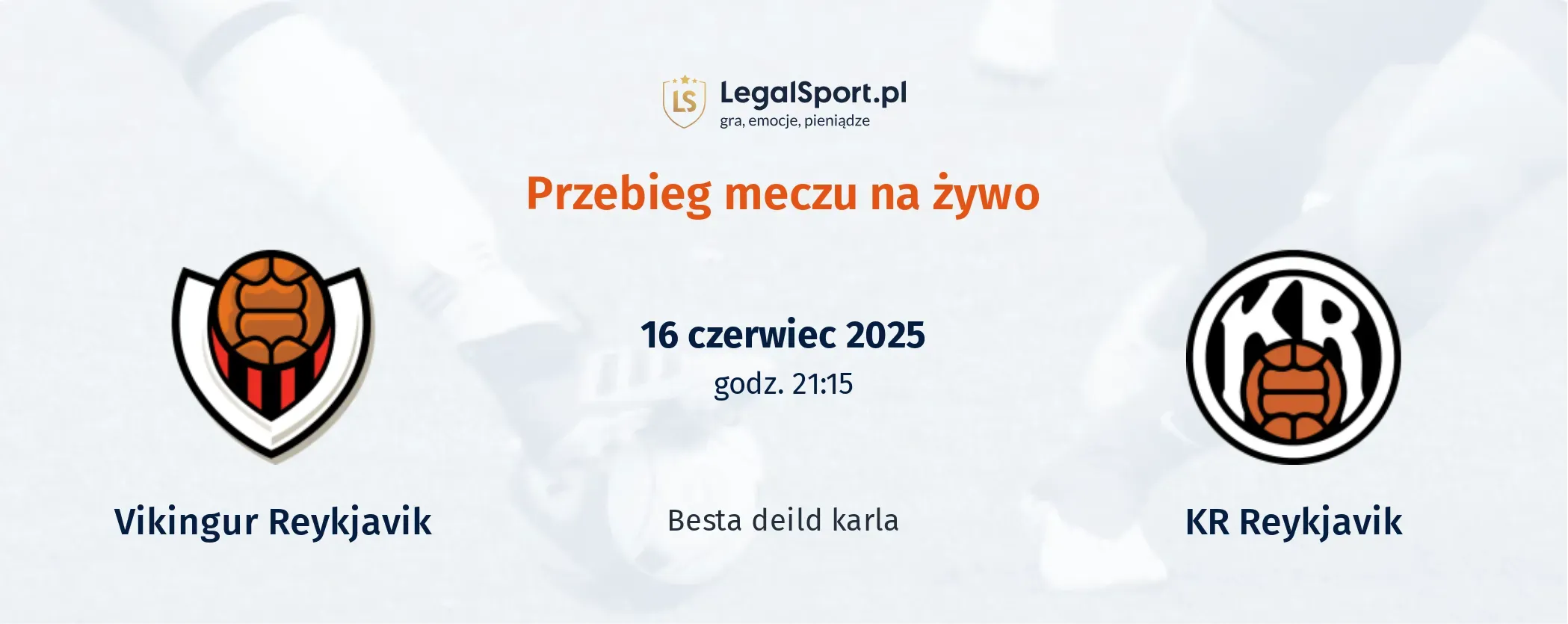 Przebieg Vikingur Reykjavik - KR Reykjavik