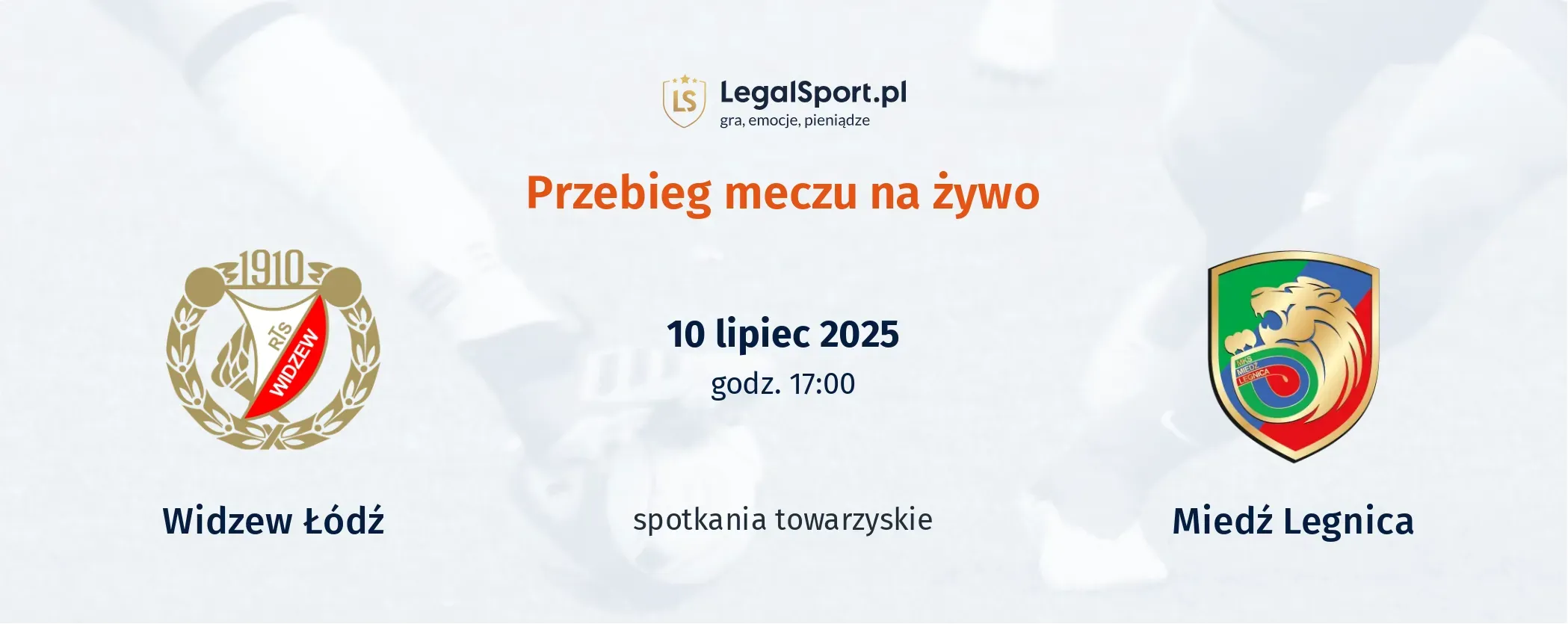 Przebieg Widzew Łódź - Miedź Legnica