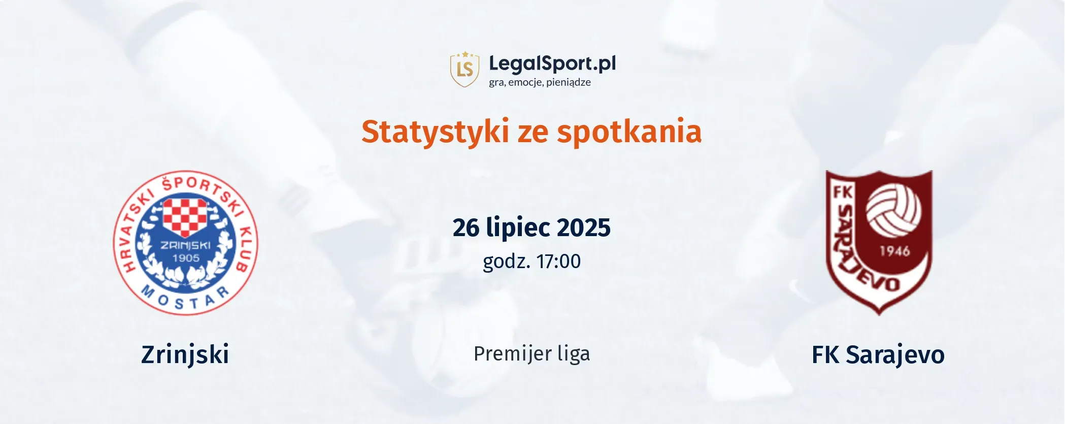 Statystyki Zrinjski - FK Sarajevo