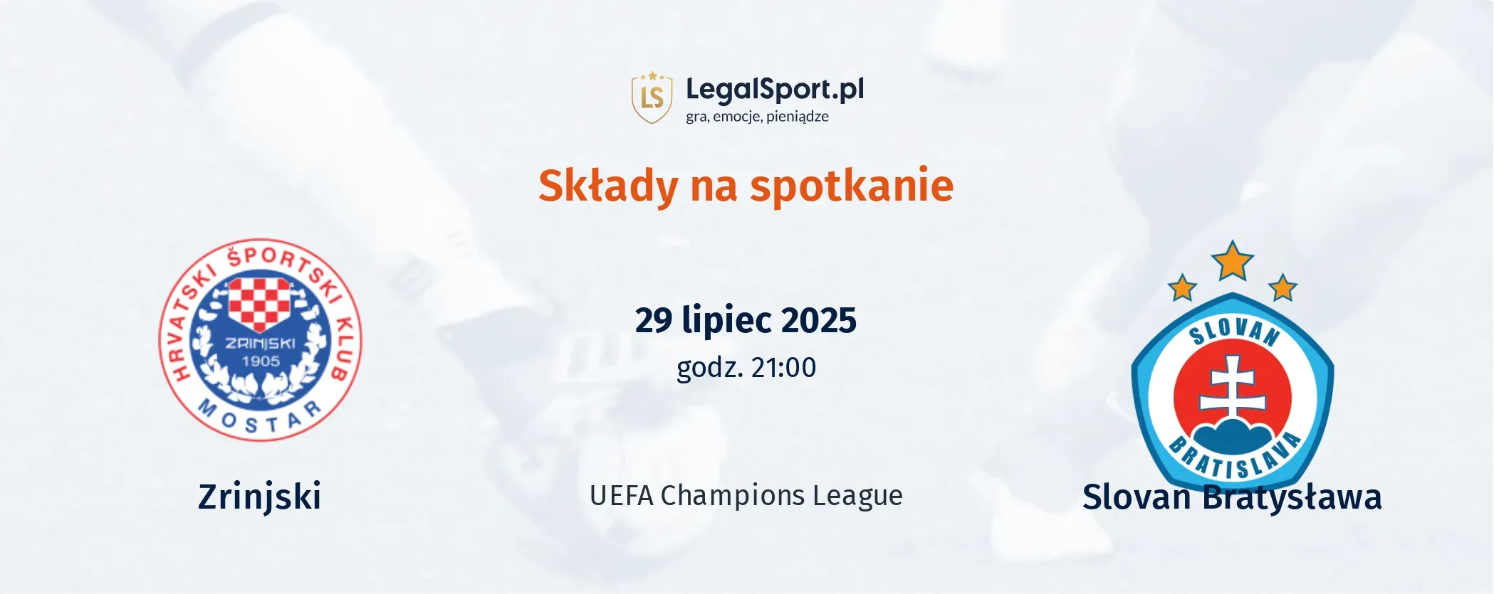 Składy Zrinjski - Slovan Bratysława