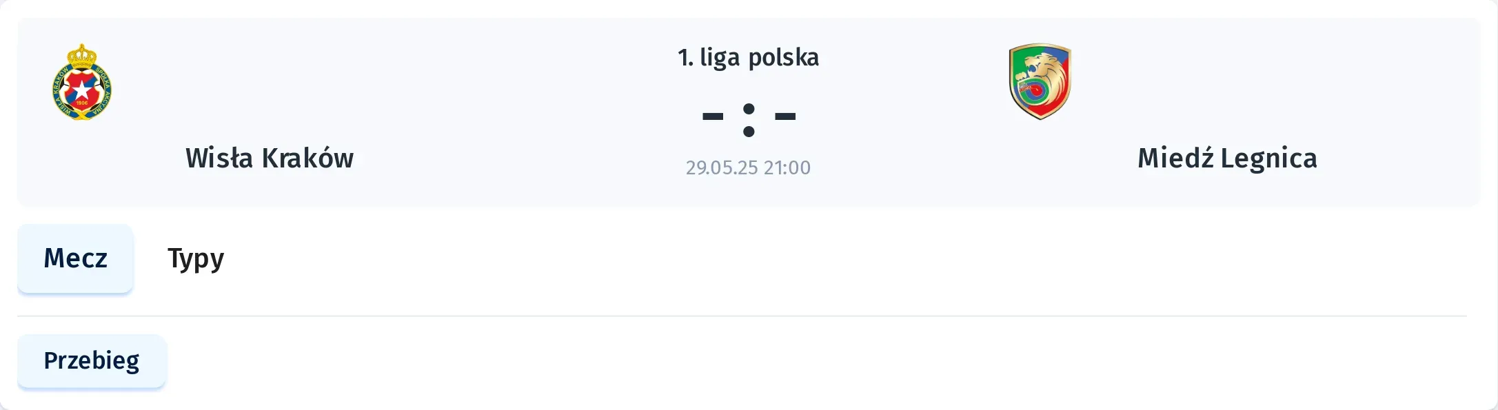 Przebieg Wisła Kraków - Miedź Legnica